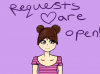 Requests are open!.png