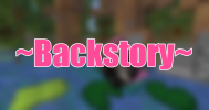 Backstory.png Backstory.png